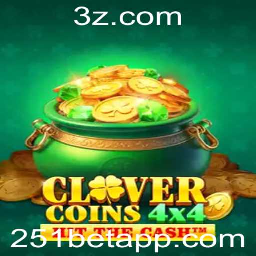 Descubra o Empolgante Mundo de CloverCoins4x4 com 251bet