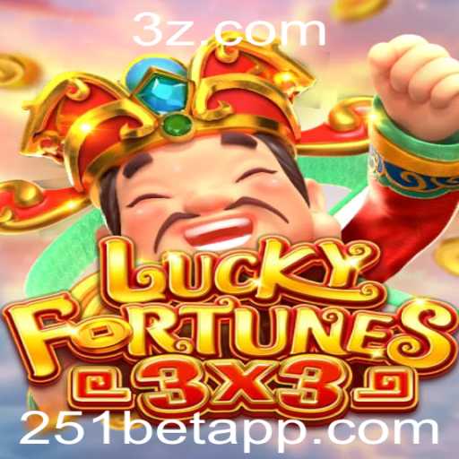 Descubra o Empolgante Jogo LUCKYFORTUNES3x3 com 251bet